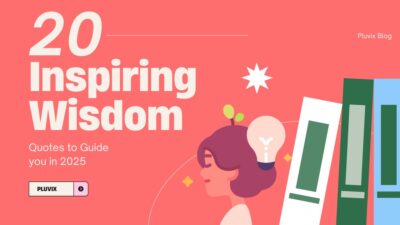20 Inspiring Wisdom Quotes to Guide You in 2025