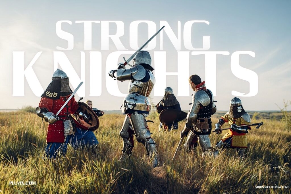 A group of armored knights in a grassy field, with the title 'Strong Knights' in Stronghold Freak Font across the top.