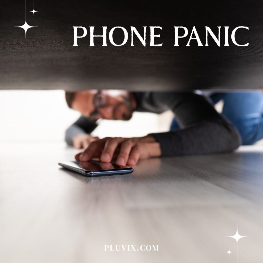 The Phone Panic